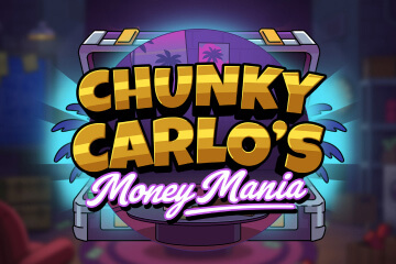 Chunky Carlo's Money Mania