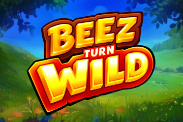 Beez turn Wild